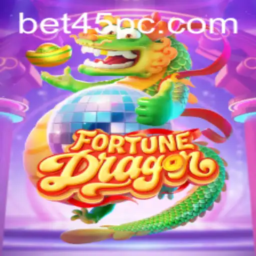 Discover FortuneDragon: Unleash Your Luck with Bet45